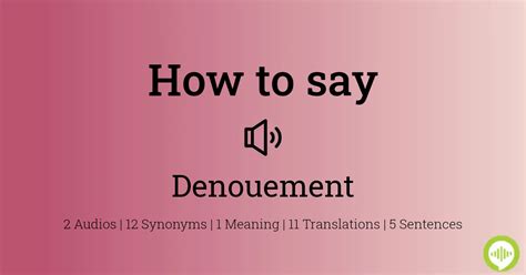 denouement pronunciation